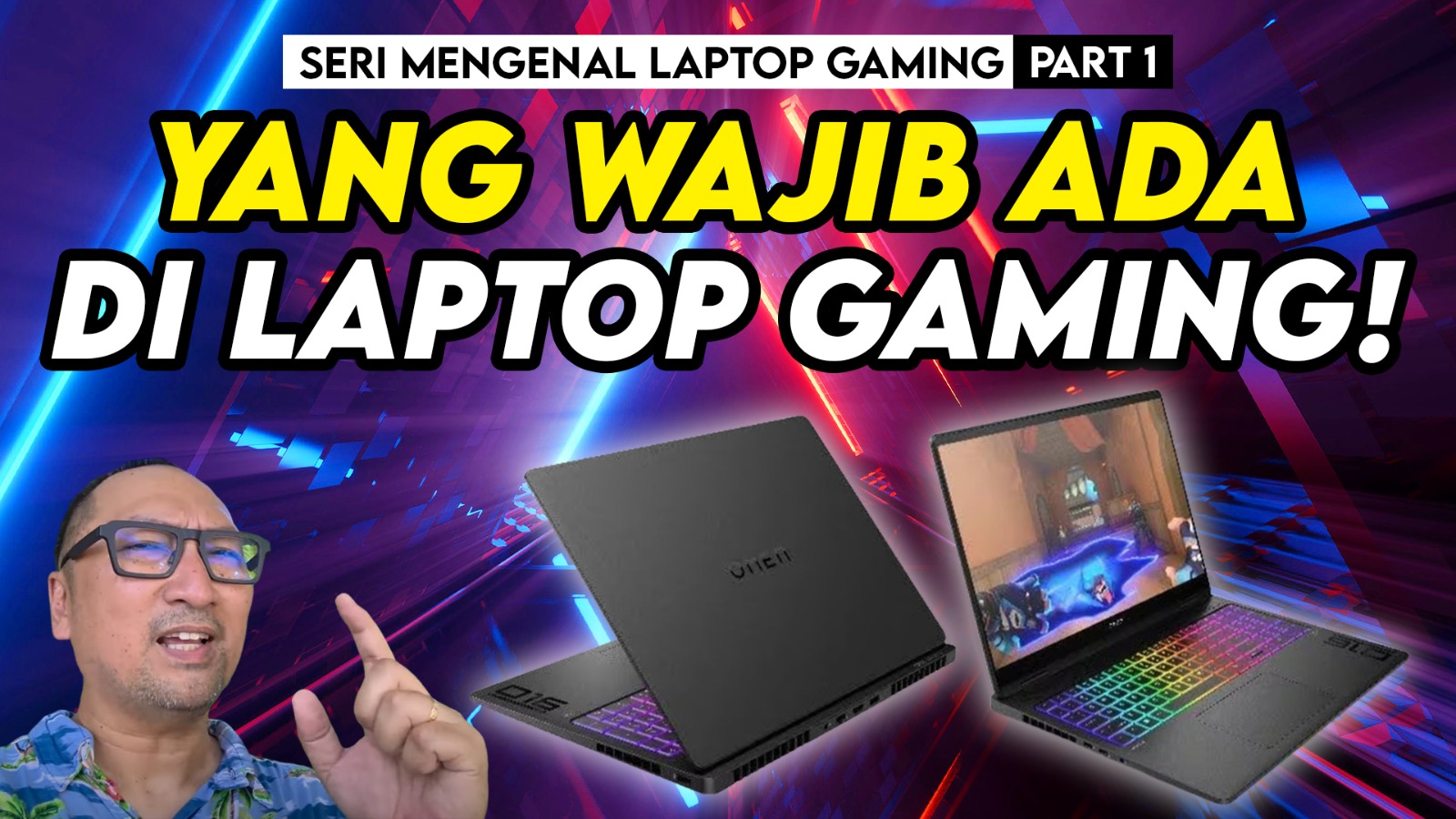 seri mengenal laptop gaming part 1